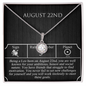 August Twenty-Second Necklace