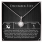 December Thirty-First Necklace